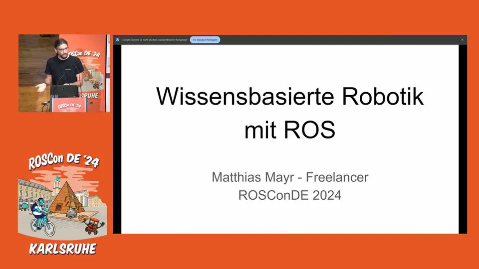 ROSCon 24 DE Talk on Knowledge-based Robotics with ROS